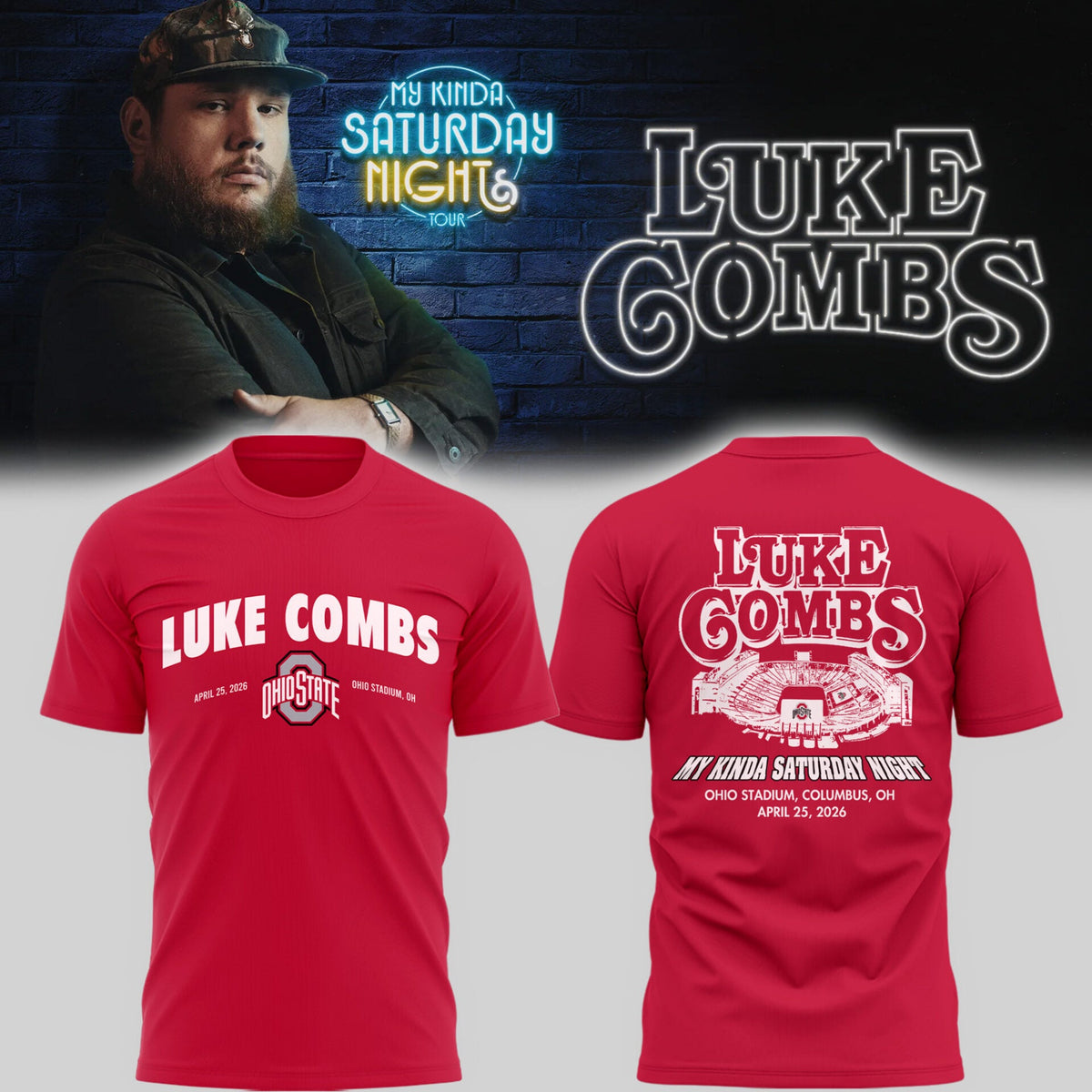 L.K My Kinda Saturday Night Tour live in Ohio Stadium 4/25/26 TShirt-PU26041605