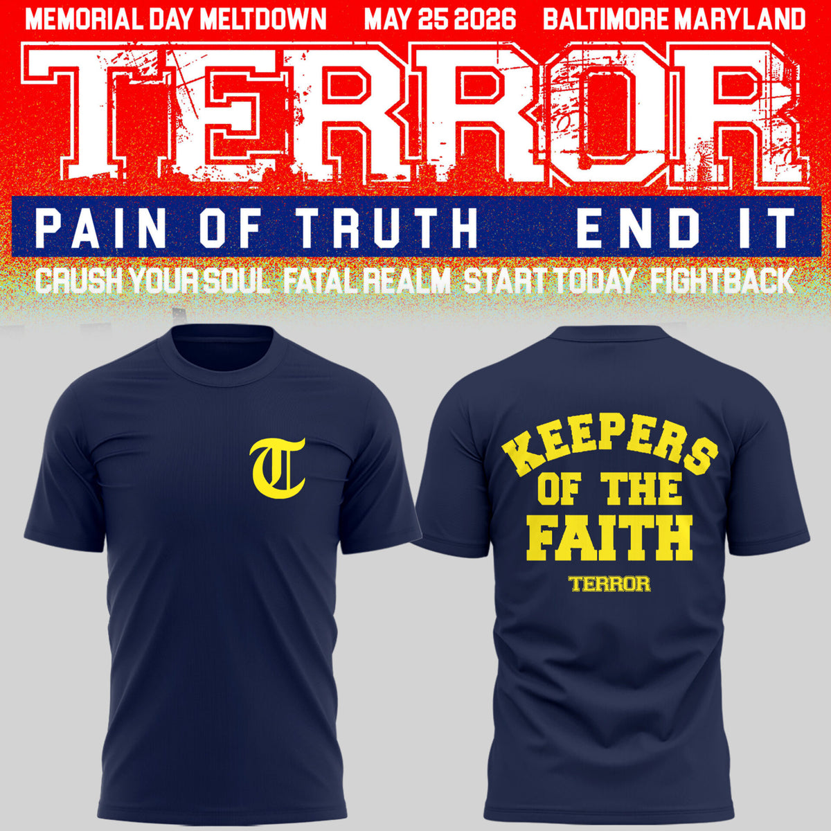 TERROR 🎵 MEMORIAL MELTDOWN in Baltimore 05/25/26 TShirt