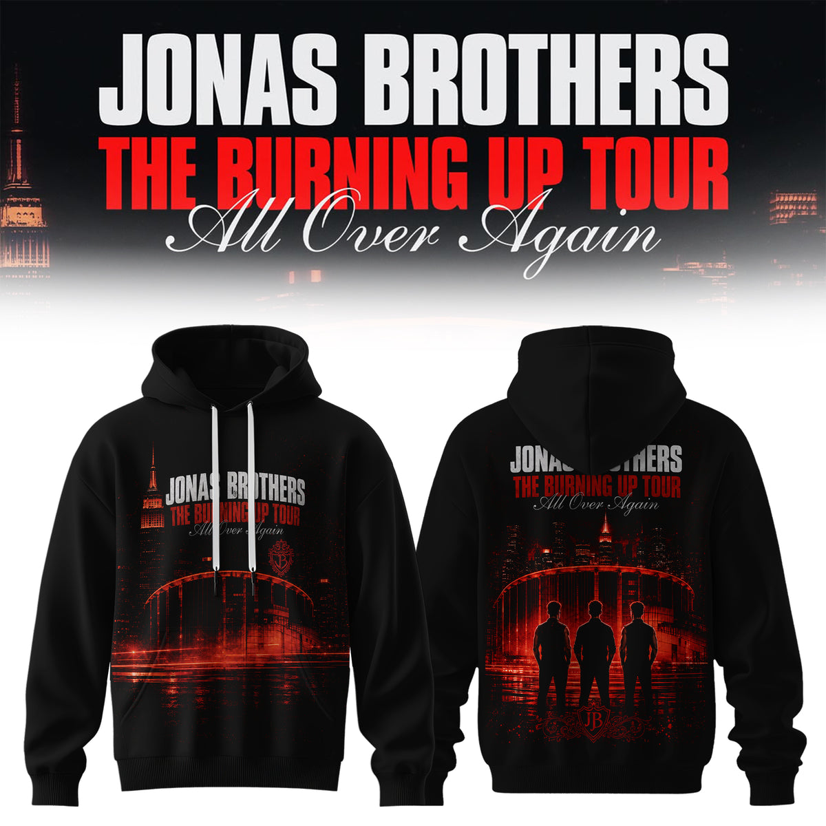 The Burning Up Tour All Over Again Hoodie