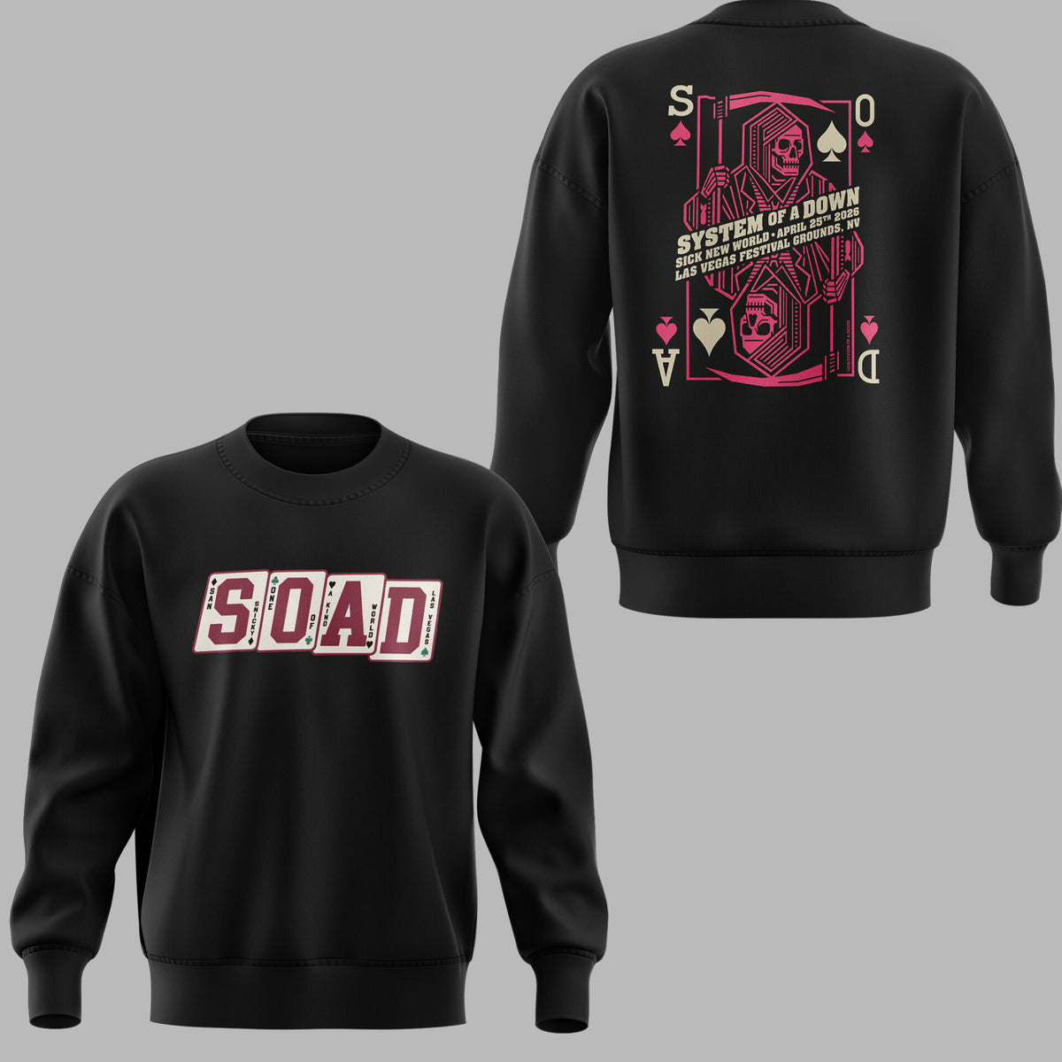 Limited Edition SOAD Sweatshirt