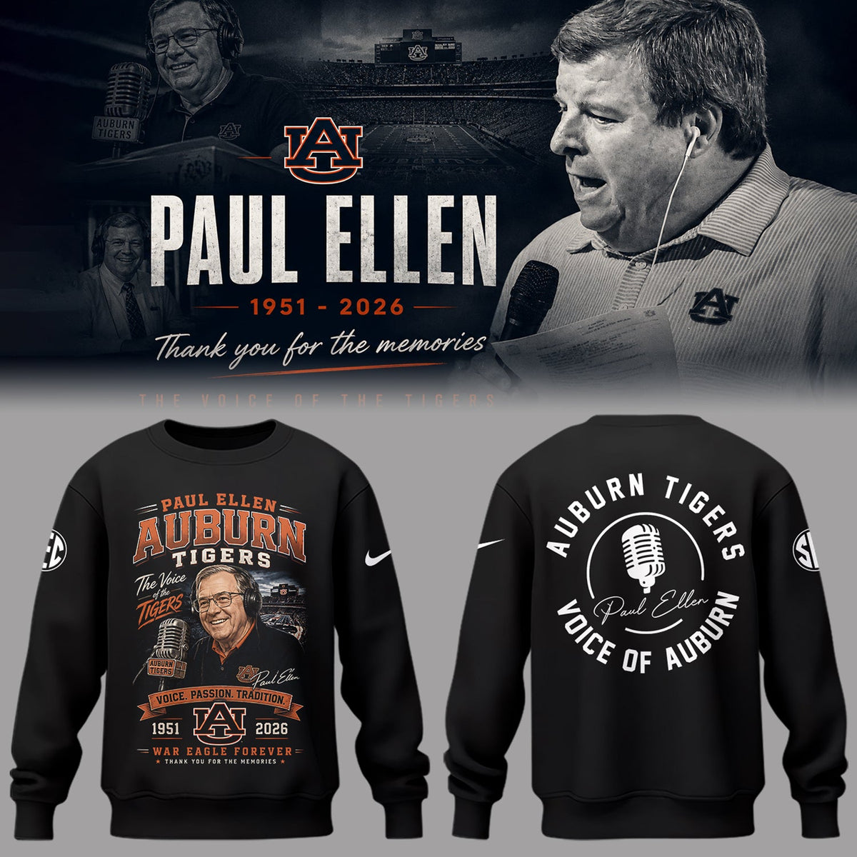 “Remembering Paul Ellen – The Voice of Auburn”🎙️🐅Sweatshirt